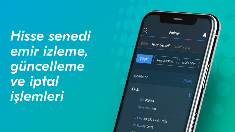 Hisse senedi emir izleme, güncelleme ve iptal işlemleri